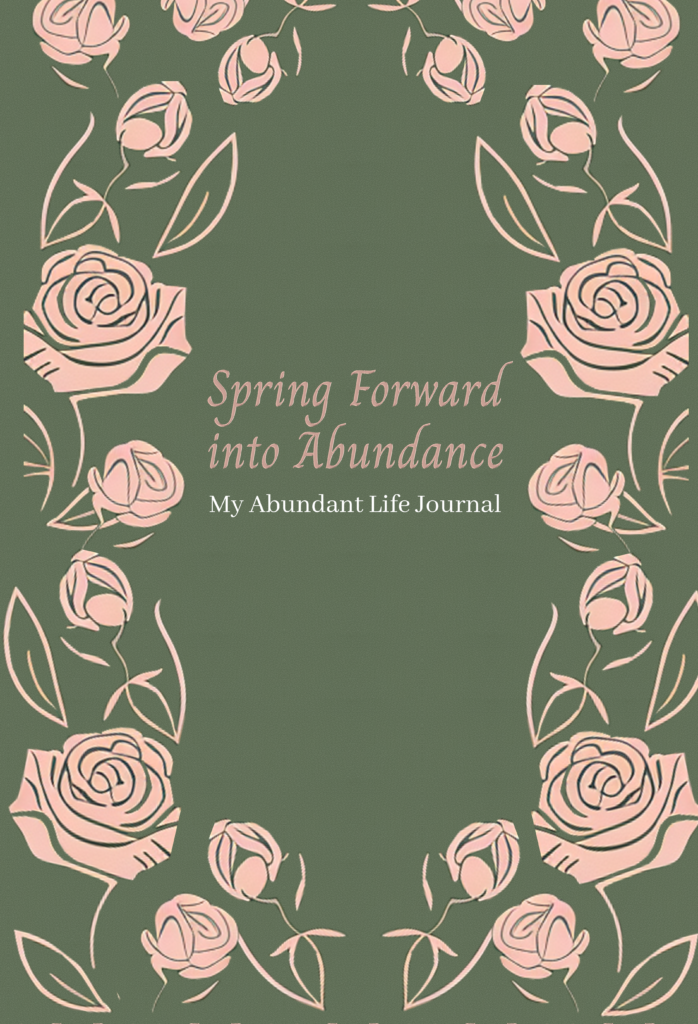Spring Forward into Abundance Journal cover